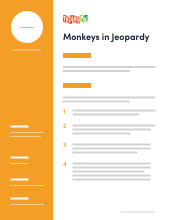 **Monkeys in Jeopardy** Speed